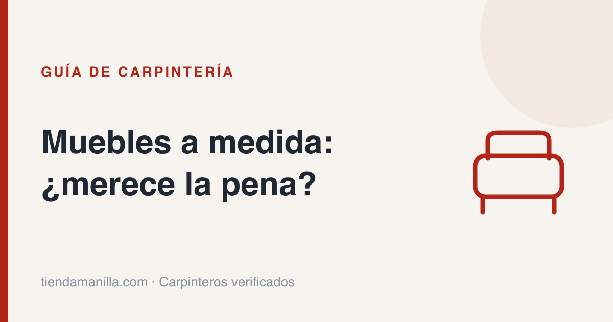 Muebles a medida vs. de tienda: ¿cuándo merece la pena?